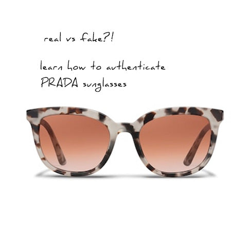 How Can You Tell If Prada Sunglasses Are Real